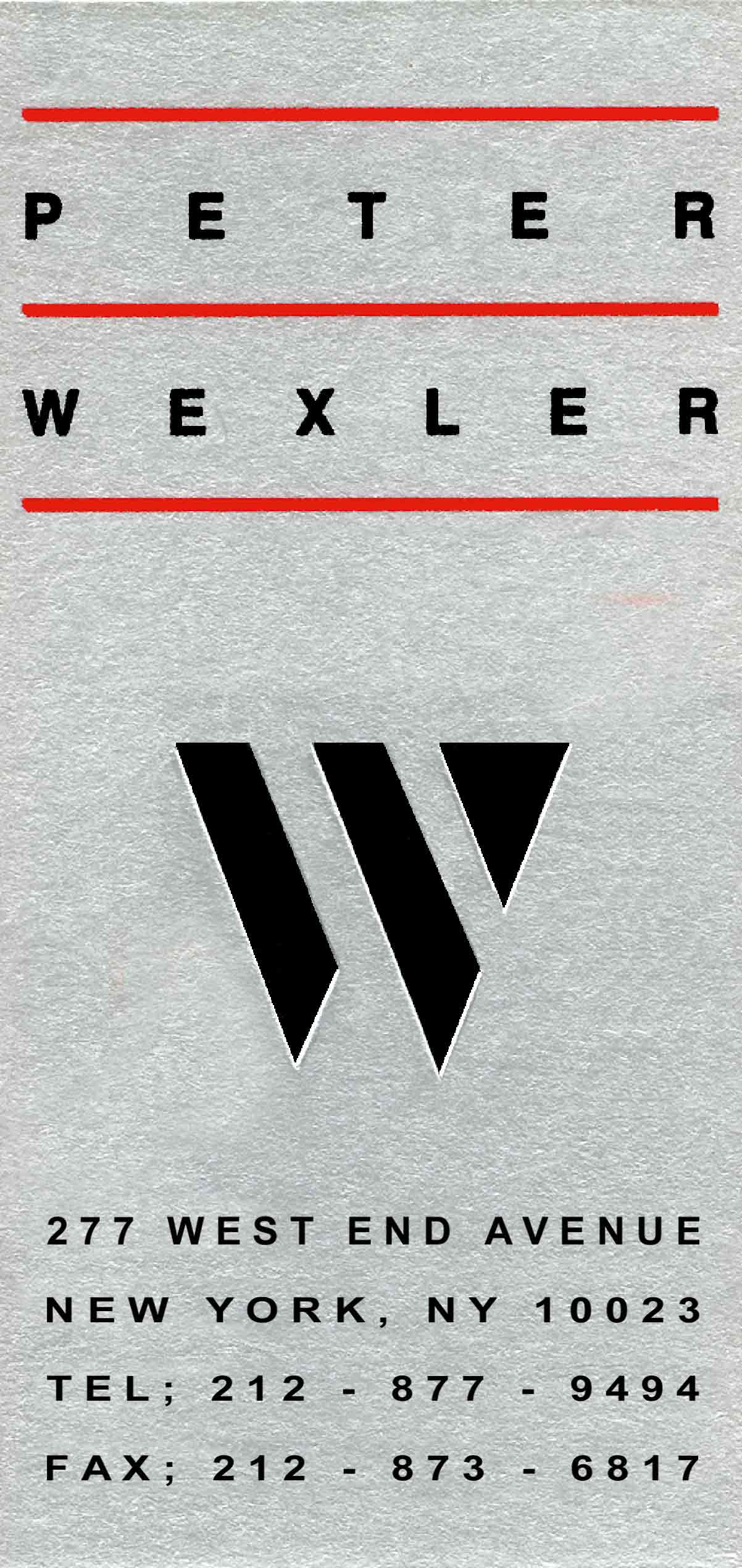 Peter Wexler - 277 West End Avenue, New York, NY 10023 - (212) 877-9494 - peterwexler@mindspring.com